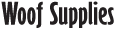 Woof Supplies